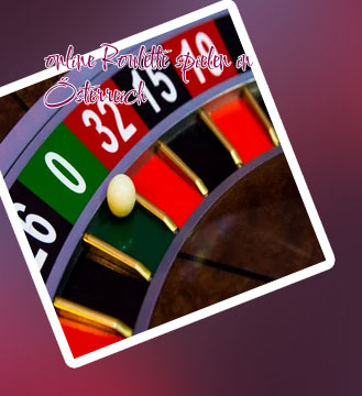 Das spiel roulette in Österreich